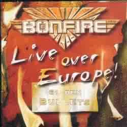 Bonfire : Live Over Europe